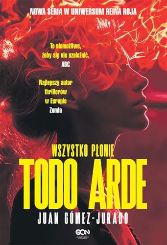 Todo Arde Wszystko płonie von SQN