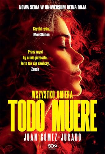 Todo Muere Wszystko umiera (Todo Arde) von SQN