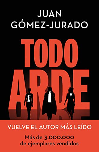 Todo arde (Universo Reina Roja, Band 1)