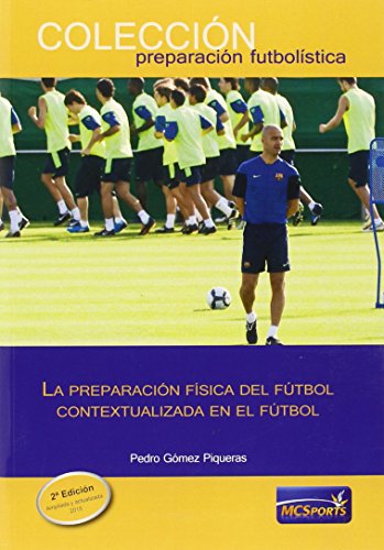 La preparación física del fútbol contextualizada en el fútbol von Círculo Imaginarium