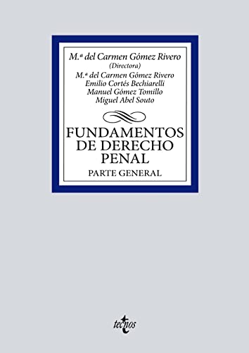 Fundamentos de Derecho Penal: Parte general (Derecho - Biblioteca Universitaria de Editorial Tecnos)