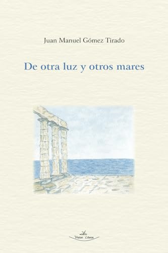 De otra luz y otros mares von Vision Libros