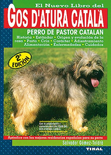 El nuevo libro del gos d'atura català (Gos D'atura Caral'a) von TIKAL