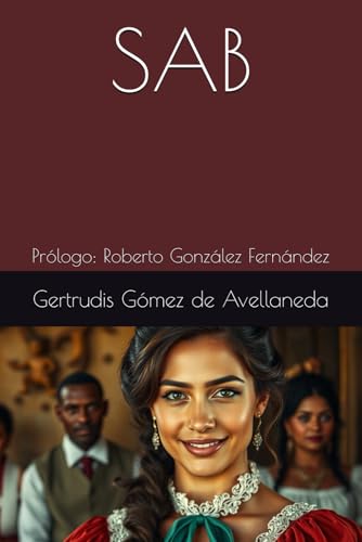 SAB: Prólogo: Roberto González Fernández von Independently published