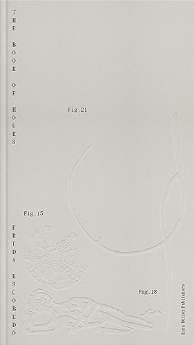 Frida Escobedo - The Book of Hours