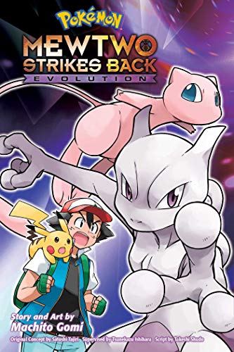 Pokemon: Mewtwo Strikes Back - Evolution (Pokémon Mewtwo Strikes Back Evolution, Band 1)