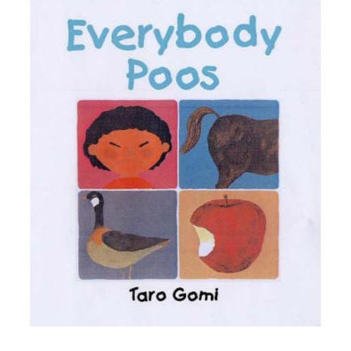 Everybody Poos von Frances Lincoln Children's Books