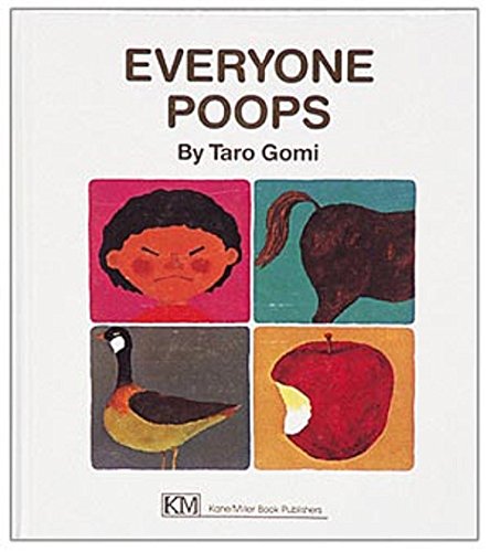 Everyone Poops (My Body Science Series) von Kane Miller
