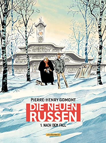 Die neuen Russen: 1. Nach dem Fall von Schreiber + Leser