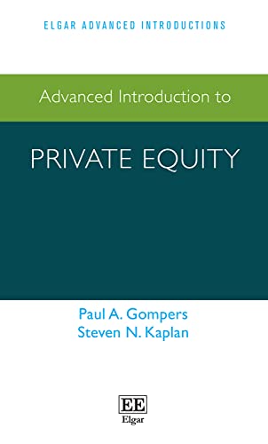 Advanced Introduction to Private Equity (Elgar Advanced Introductions) von Edward Elgar Publishing Ltd