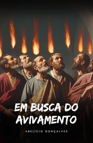 Em Busca do Avivamento von Edição do Autor