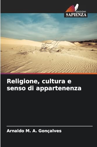 Religione, cultura e senso di appartenenza von Edizioni Sapienza