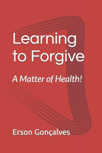 Learning to forgive.. A matter of health! von Amazon.com