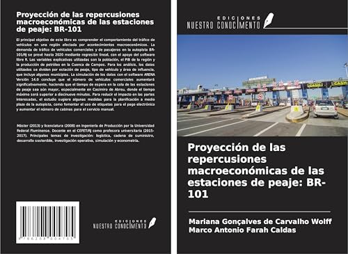Proyección de las repercusiones macroeconómicas de las estaciones de peaje: BR-101 von Ediciones Nuestro Conocimiento