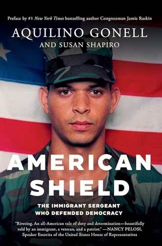 American Shield: The Immigrant Sergeant Who Defended Democracy