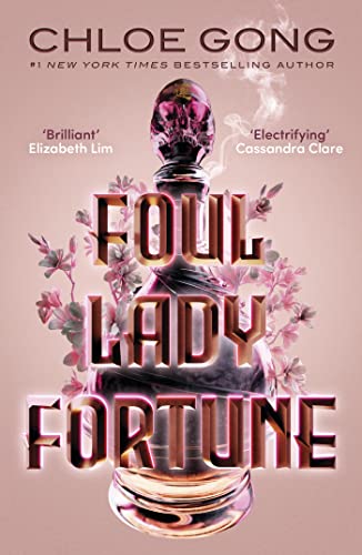 Foul Lady Fortune: From the #1 New York Times bestselling author of These Violent Delights and Our Violent Ends von Hodder And Stoughton Ltd.