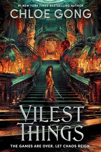 Vilest Things: the fiercely addictive and gripping sequel to the epic fantasy romance sensation Immortal Longings (Flesh and False Gods)