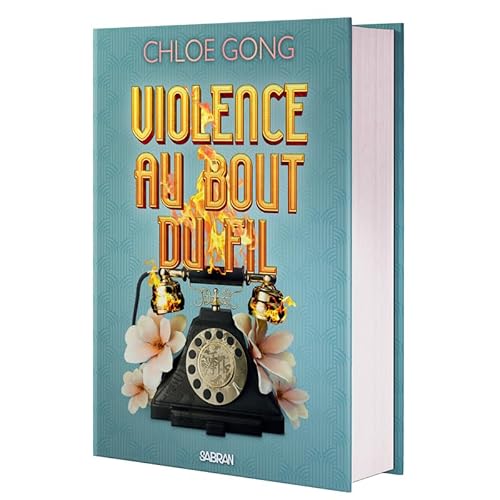 Violence au bout du fil - Tome 03 (relié collector): Tome 3 von SABRAN