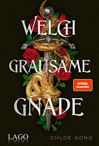 Welch grausame Gnade: Spannendes Retelling von Romeo und Julia vor der Kulisse Shanghais im Jahr 1926 (Roma und Juliette, Band 1) Welch grausame Gnade: Spannendes Retelling von Romeo und Julia vor der Kulisse Shanghais im Jahr 1926 (Roma und Juliette, Band 1)