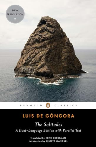 The Solitudes: A Dual-Language Edition with Parallel Text (Penguin Classics)