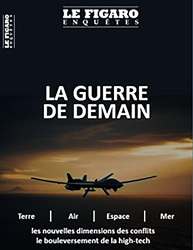 La guerre du futur von STE DU FIGARO