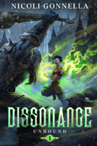 Dissonance: A LitRPG Adventure (Unbound, Band 1)