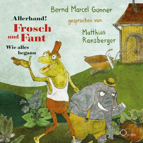Allerhand! Frosch und Fant: Wie alles begann (cclive 4 Kids) von cc-live