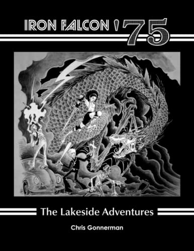 Iron Falcon '75: The Lakeside Adventures von Independently published