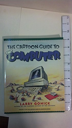 The Cartoon Guide to the Computer The Cartoon Guide to the Computer von Harper Paperbacks