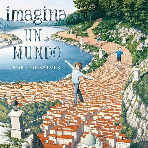 Imagina Un Mundo (Álbumes Ilustrados)