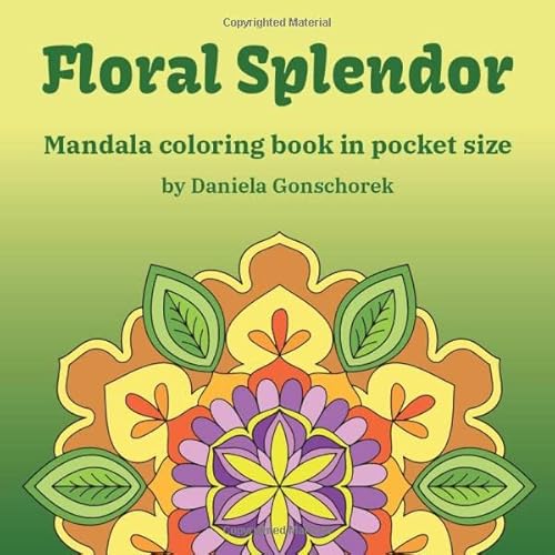 Floral Splendor: Mandala coloring book in pocket size