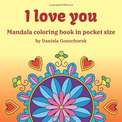 I love you: Mandala coloring book in pocket size