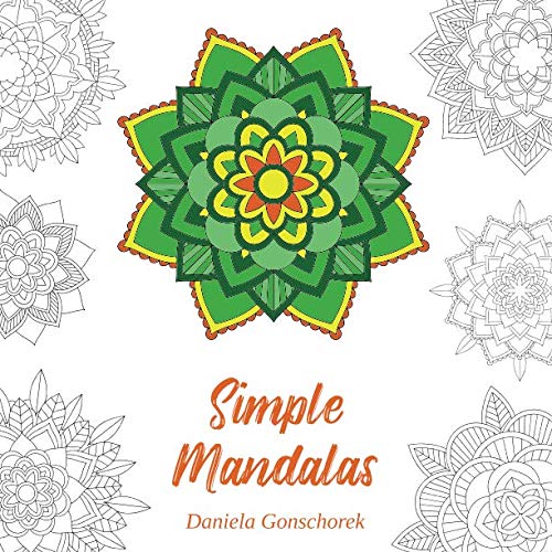 Simple Mandalas: Coloring motifs for relaxing