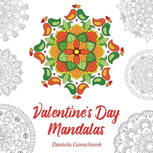 Valentine's Day Mandalas: Motifs for Lovers and Romantics