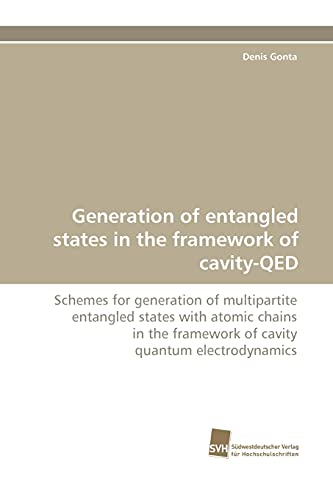 Generation of entangled states in the framework of cavity-QED: Schemes for generation of multipartite entangled states with atomic chains in the framework of cavity quantum electrodynamics Generation of entangled states in the framework of cavity-QED: Schemes for generation of multipartite entangled states with atomic chains in the framework of cavity quantum electrodynamics