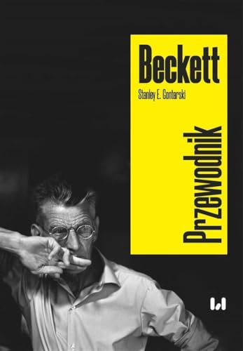 Beckett. Przewodnik von Wydawnictwo Uniwersytetu Łódzkiego