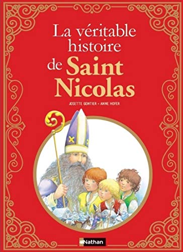 La véritable histoire de Saint Nicolas von NATHAN