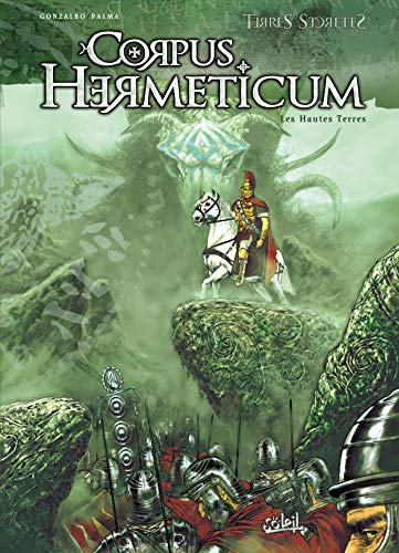 Corpus Hermeticum T02: Les Hautes Terres von SOLEIL