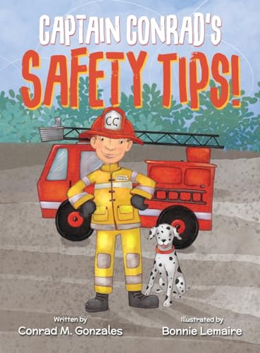 Captain Conrad's Safety Tips! von Halo Publishing International