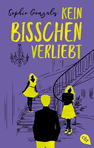 Kein bisschen verliebt: Eine wunderbar witzige und warmherzige queere Enemies-to-Lovers-Geschichte von cbt,