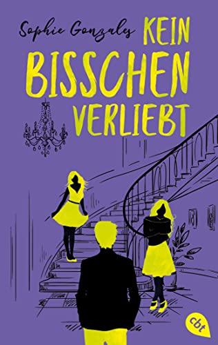 Kein bisschen verliebt: Eine wunderbar witzige und warmherzige queere Enemies-to-Lovers-Geschichte von cbt