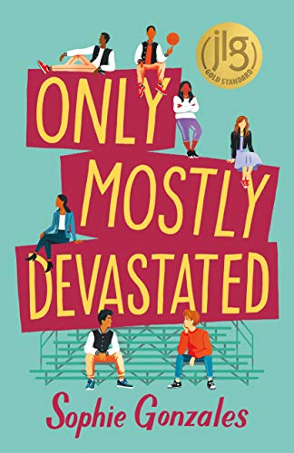 Only Mostly Devastated Only Mostly Devastated von Wednesday Books