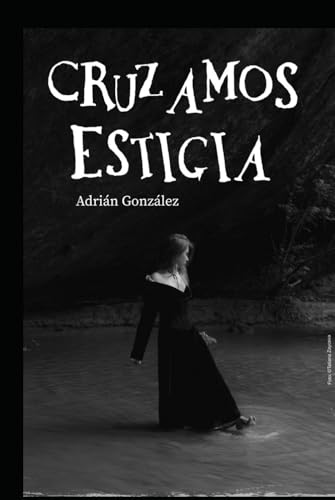 Cruzamos Estigia von Independently published
