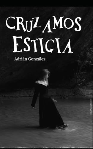 Cruzamos Estigia von Independently published