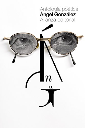 Antología poética : selección del autor (El libro de bolsillo - Literatura) von Alianza