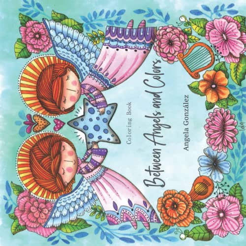 Between Angels and Colors: Coloring Book