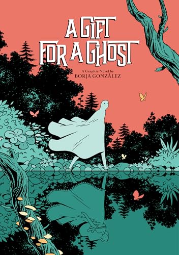 A Gift for a Ghost A Gift for a Ghost von Abrams ComicArts