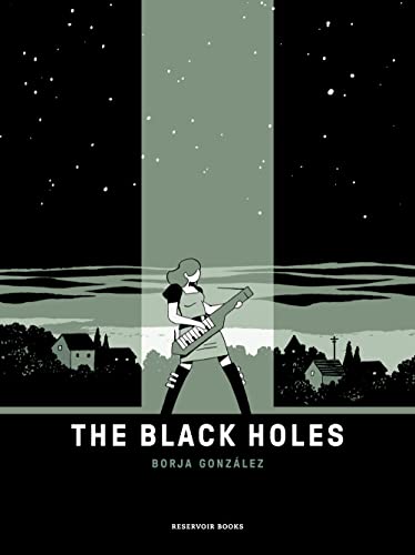 The black holes (Las Tres Noches 1) (Reservoir Gráfica, Band 1)