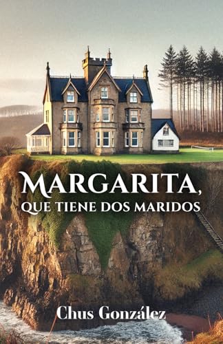 MARGARITA, QUE TIENE DOS MARIDOS von Editorial Letra Minúscula