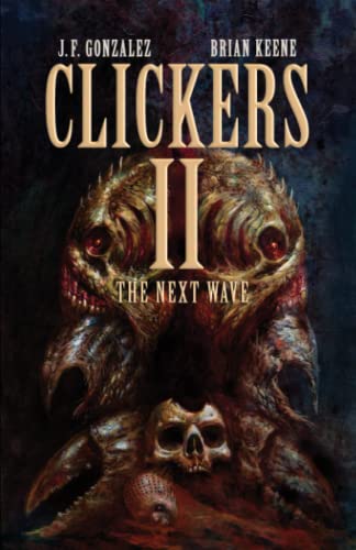 Clickers II: The Next Wave Clickers II: The Next Wave von Macabre Ink